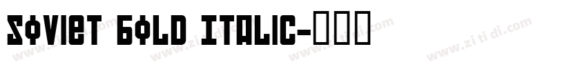 Soviet Bold Italic字体转换